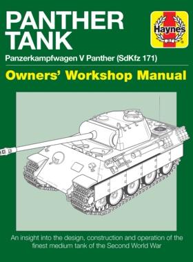 现货 Haynes手册 豹式坦克手册 五号中型坦克 英文原版 二战德国 Panther Tank Enthusiasts' Manua