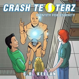 预订 Crash Testerz: Identity for Eternity: 9781490884592