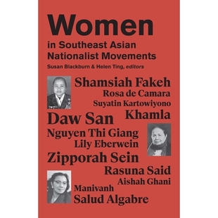 Southeast Asian 妇女 Women 9789971696740 东南亚民族主义思潮下 Movements 预订 Nationalist