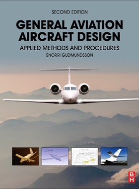 【预订】General Aviation Aircraft Design: Applied Methods and Procedures 9780128184653