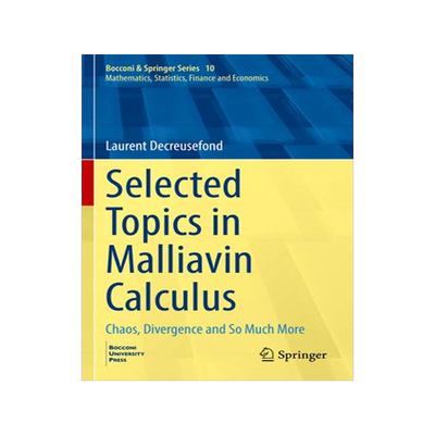 [预订]Selected Topics in Malliavin Calculus 9783031013133