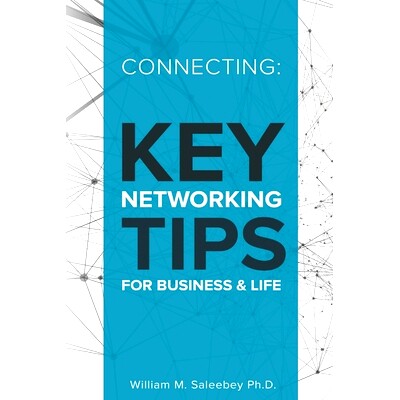 预订 Connecting: Key Networking Tips for Business and Life: 103 proven strategies to increase business and build relatio