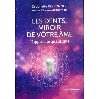 预订 Les dents, miroir de votre âme : l’approche quantique 牙齿，灵魂的镜子：量子方法: 9782813222015
