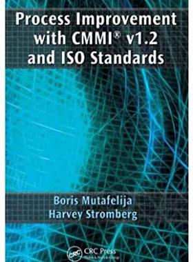 【预订】Process Improvement with CMMI® v1.2 and ISO Standards