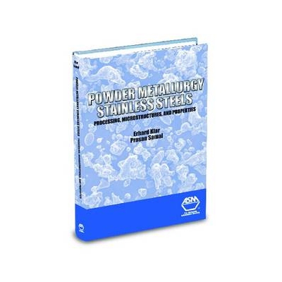 预订 Powder Metallurgy Stainless Steels 粉末冶金不锈钢:处理,微结构与特性: 9780871708489
