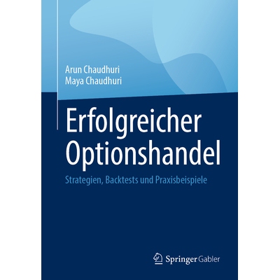 预订 Erfolgreicher Optionshandel: Strategien, Backtests Und Praxisbeispiele 9783658492021