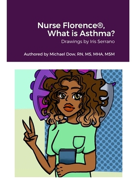 预订 Nurse Florence(R), What is Asthma?: 9781458306449