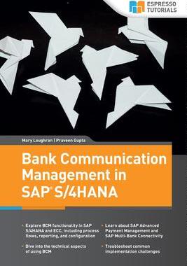 [预订]Bank Communication Management in SAP S/4HANA 9783960122524