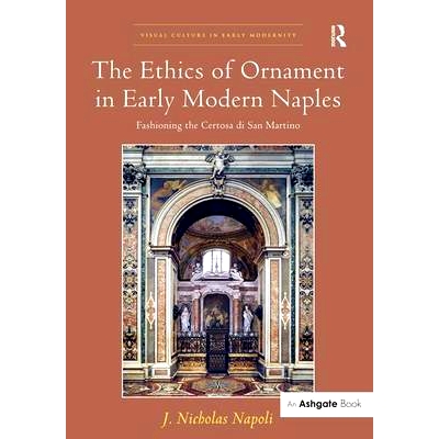Fashioning the Certosa di San Martino