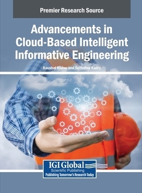 预订 Advancements in Cloud-Based Intelligent Informative Engineering: 9798337307817