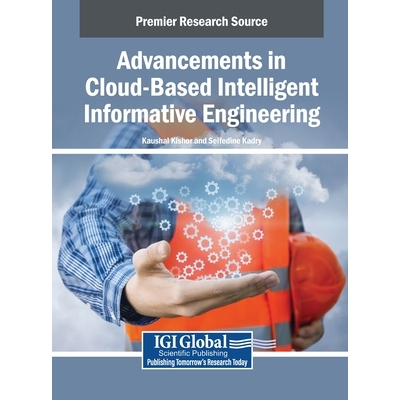 预订 Advancements in Cloud-Based Intelligent Informative Engineering: 9798337307817