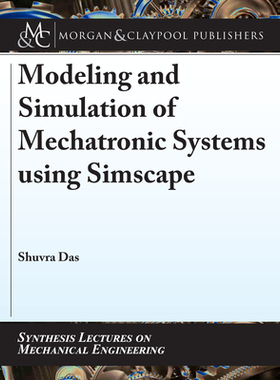 【预订】Modeling and Simulation of Mechatronic Systems using Simscape
