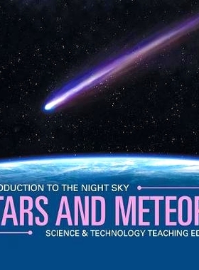 预订 Stars and Meteors - Introduction to the Night Sky - Science & Technology Teaching Edition: 9781683056355
