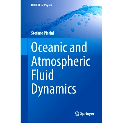 预订 Oceanic and Atmospheric Fluid Dynamics 海洋与大气流体动力学: 9783031779909