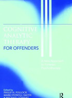 【预订】Cognitive Analytic Therapy for Offenders