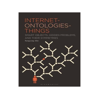 [预订]Internet-ontologies-Things: Smart Objects, Hidden Problems, and Their Symmetries 9781501399244