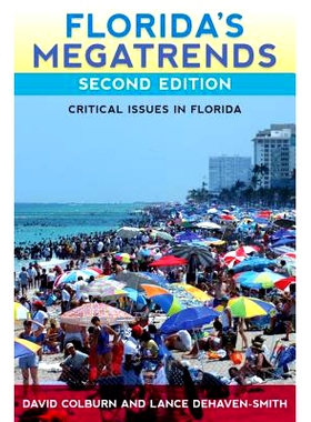 预订 Florida’s Megatrends: Critical Issues in Florida: 9780813035192