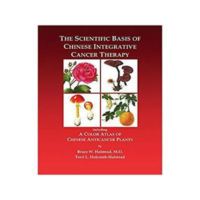 [预订]The Scientific Basis of Chinese Integrative Cancer Therapy: Including a Color Atlas of Chinese Antic 9781556435850