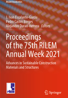 预订 Proceedings of the 75th RILEM Annual Week 2021