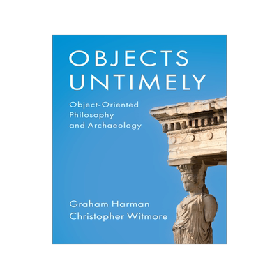 [预订]Objects Untimely