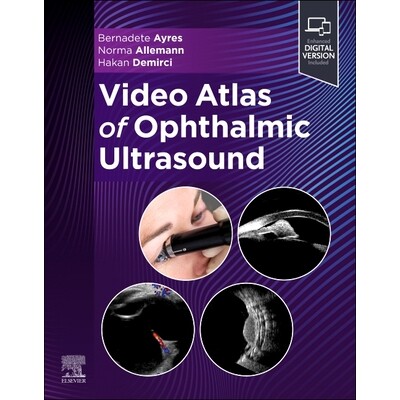 预订 Video Atlas of Ophthalmic Ultrasound 眼科超声视频图谱 9780443107122