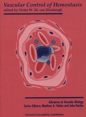 【预订】Vascular Control of Hemostasis
