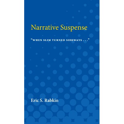 预订 Narrative suspense: 9780472751884