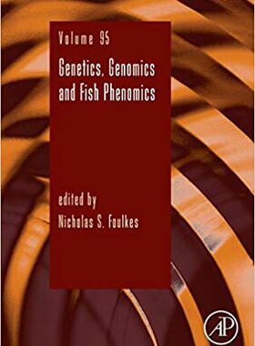 【预售】Genetics, Genomics and Fish Phenomics