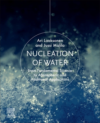 【预订】Nucleation of Water 9780128143216