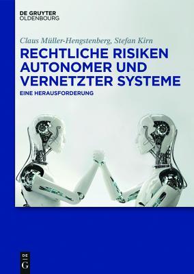 【预订】Rechtliche Risiken autonomer und vernetzter Systeme 9783110440232