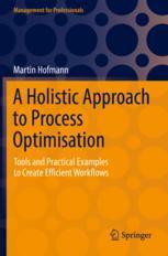 【预订】A Holistic Approach to Process Optimisation 9783658340995