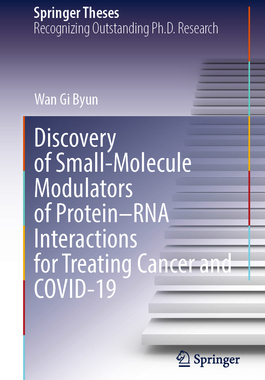 预订 Discovery of Small-Molecule Modulators of Protein–RNA Interactions for Treating Cancer and COVID-19