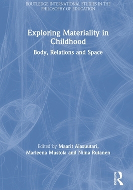 [预订]Exploring Materiality in Childhood: Body, Relations and Space