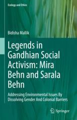 【预订】Legends in Gandhian Social Activism: Mira Behn and Sarala Behn 9783030954307