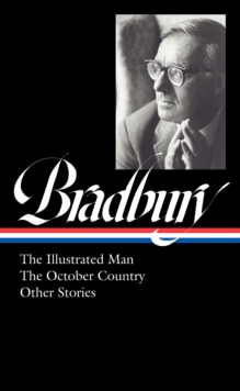 预订 【】Ray Bradbury: The Illustrated Man, the October Country & Other Stori 9781598537284
