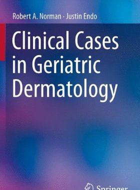 【预订】Clinical Cases in Geriatric Dermatology