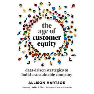 Customer Driven The Sustainable 9781737518105 预订 Equity Age Strategies Data Company Build