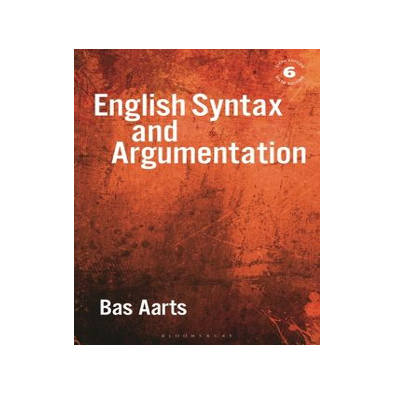 [预订]English Syntax and Argumentation 9781350355361