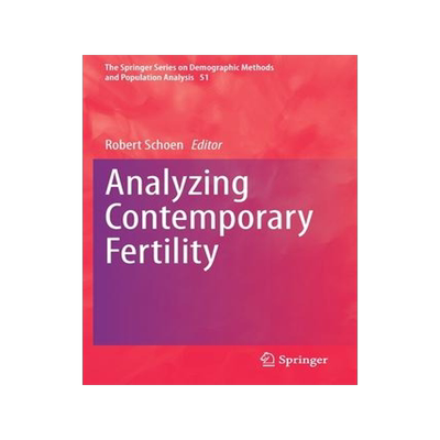 [预订]Analyzing Contemporary Fertility 9783030485214