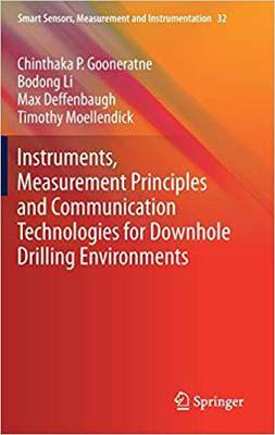 【预售】Instruments, Measurement Principles and Communication Technologies for Downhole Drilling Environments