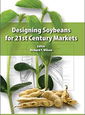 【预售】Designing Soybeans for 21st Century Markets