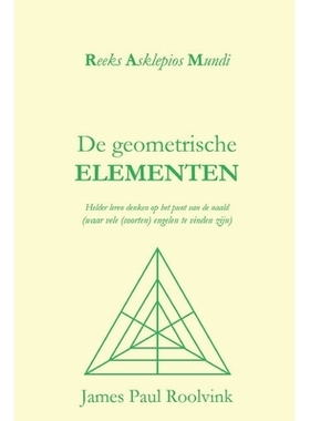 预订 De geometrische Elementen: Helder leren denken op het punt van de naald (waar vele (soorten) engelen te vinden zijn