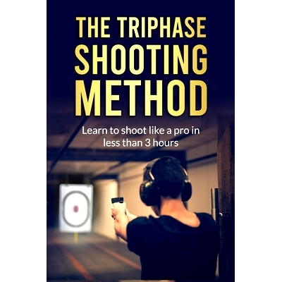 预订 The Triphase Shooting Method - Learn to shoot like a pro in less than 3 hours: 9798320662497