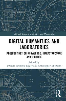 [预订]Digital Humanities and Laboratories 9781032027630