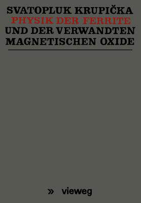 预订 Physik der Ferrite und der verwandten magnetischen Oxide