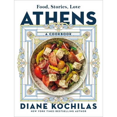 预订 Athens: Food, Stories, Love: A Cookbook 9781250880024