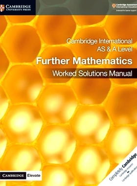 预订 Cambridge International as & a Level Further Mathematics Worked Solutions Manual with Digital Access 剑桥国际作为剑