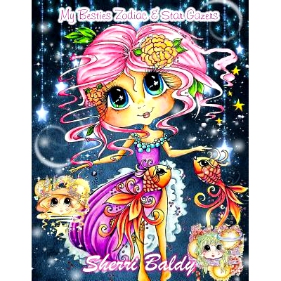 预订 Sherri Baldy My-Besties Zodiac and Star Gazers Coloring Book: 9781945731464