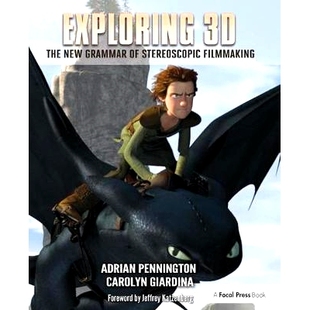 Grammar Exploring The 探索3D：立体电影新语法 9781138400610 Stereoscopic 预订 New Filmmaking