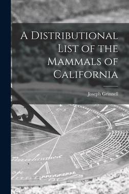 [预订]A Distributional List of the Mammals of California 9781013505638